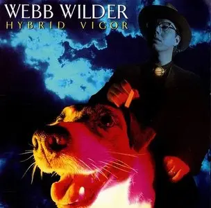 Webb Wilder - Hybrid Vigor [Vinyl] 24bit 96kHz