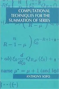 Computational Techniques for the Summation of Series