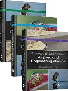 Illustrated Encyclopedia of Applied and Engineering Physics, Three-Volume Set