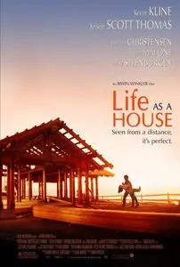 Life as a House - by Irwin Winkler (2001) [Repost]