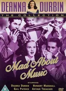 Mad About Music / Без Ума от Музыки (1938)