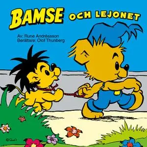 «Bamse och lejonet» by Rune Andréasson