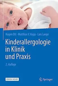 Kinderallergologie in Klinik und Praxis, 2. Auflage