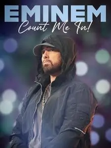 Eminem: Count Me In (2023)