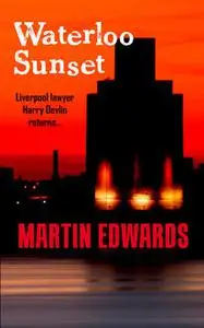 «Waterloo Sunset» by Martin Edwards