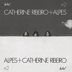 Catherine Ribeiro + Alpes - Intégrale Des Albums Originaux 1969-1980 [9CD Box Set] (2015)