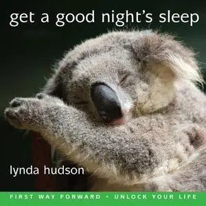 «Get a Good Night's Sleep» by Lynda Hudson