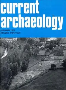 Current Archaeology - Issue 36