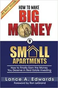 How to Make Big Money in Small Apartments