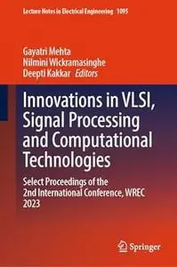 Innovations in VLSI, Signal Processing and Computational Technologies