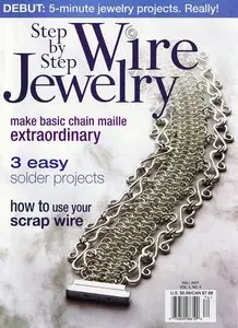 Step by Step Wire Jewelry Vol.3 No.4 - Fall 2007
