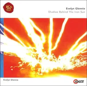 Evelyn Glennie - Shadow Behind the Iron Sun (1999/2005)