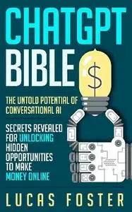 Lucas Foster - ChatGPT Bible