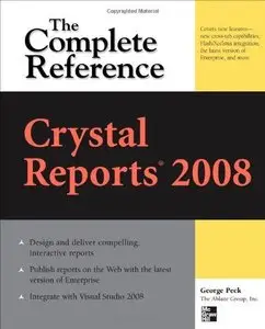 Crystal Reports 2008: The Complete Reference (Repost)