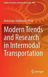 Modern Trends and Research in Intermodal Transportation (Repost)