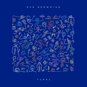Ben Browning - Turns (2015)