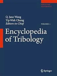 Encyclopedia of Tribology (Repost)