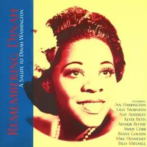 Harrington, Thornton, Adderley - Remembering Dinah - A Salute to Dinah Washington (1996/2020) [Official Digital Download]
