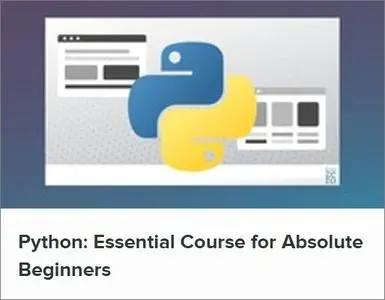Python: Essential Course for Absolute Beginners