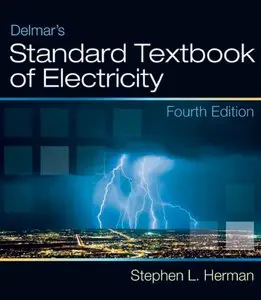 Delmar's Standard Textbook of Electricity, 4th edition (repost)