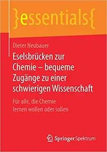 Eselsbrücken zur Chemie – bequeme Zugänge zu einer schwierigen Wissenschaft (Repost)