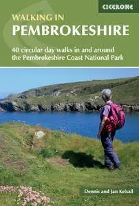 Walking in Pembrokeshire: 40 circular walks in and around the Pembrokeshire Coast National Park (British Walking), 2nd Edition