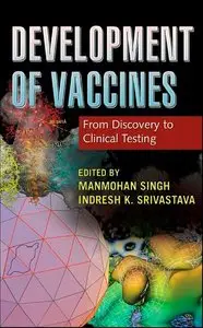 Development of Vaccines: From Discovery to Clinical Testing