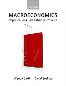 Macroeconomics: Imperfections, Institutions and Policies