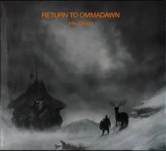 Mike Oldfield - Return To Ommadawn (2017) {Limited Edition}