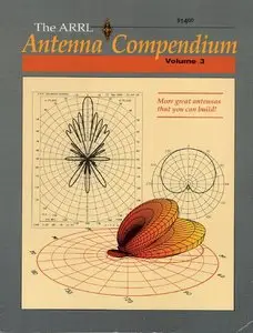 The ARRL Antenna Compendium Vol.3
