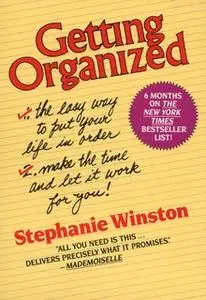 «Getting Organized» by Stephanie Winston