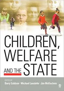 Children, Welfare and the State