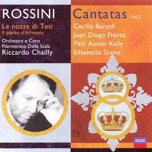 Riccardo Chailly, Orchestra Filarmonica Della Scala - Gioacchino Rossini: Le nozze di Teti; Il pianto d'Armonia (2001)