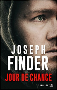 Jour de chance - Joseph Finder