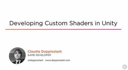 Developing Custom Shaders in Unity