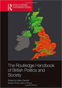 The Routledge Handbook of British Politics and Society