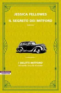 Il segreto dei Mitford - Jessica Fellowes