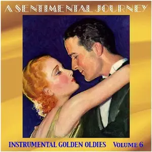 VA - A Sentimental Journey: Volume 01-09 (2012)