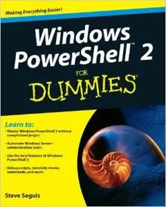 Windows PowerShell 2 For Dummies by Steve Seguis [Repost] 