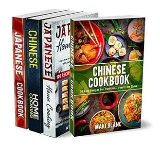 Taste of Asia: 4 Books In 1: 250 Recipes For Authentic Japanese And Chinese Food