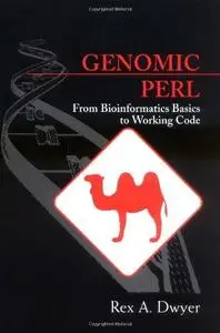 Genomic Perl: From Bioinformatics Basics to Working Code