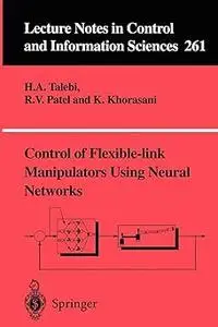 Control of Flexible-link Manipulators Using Neural Networks (Repost)