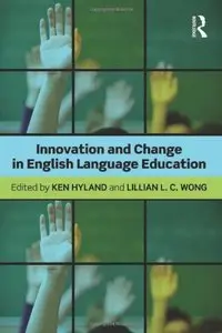 Innovation and change in English language education [Repost]