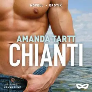 «Chianti» by Amanda Tartt