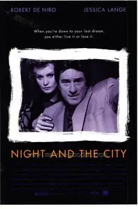 Night and The City [La Loi de la Nuit] 1992 [Re-UP]