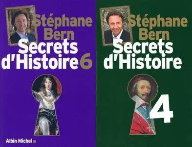 Stéphane Bern - Secrets d'Histoire - Tomes 4 et 6