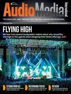 Audio Media International - July/August 2017