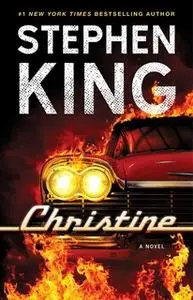 «Christine» by Stephen King