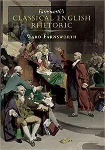 Farnsworth's Classical English Rhetoric