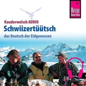 «Kauderwelsch Audio: Schwiizertüütsch» by Isabelle Imhof